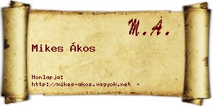 Mikes Ákos névjegykártya